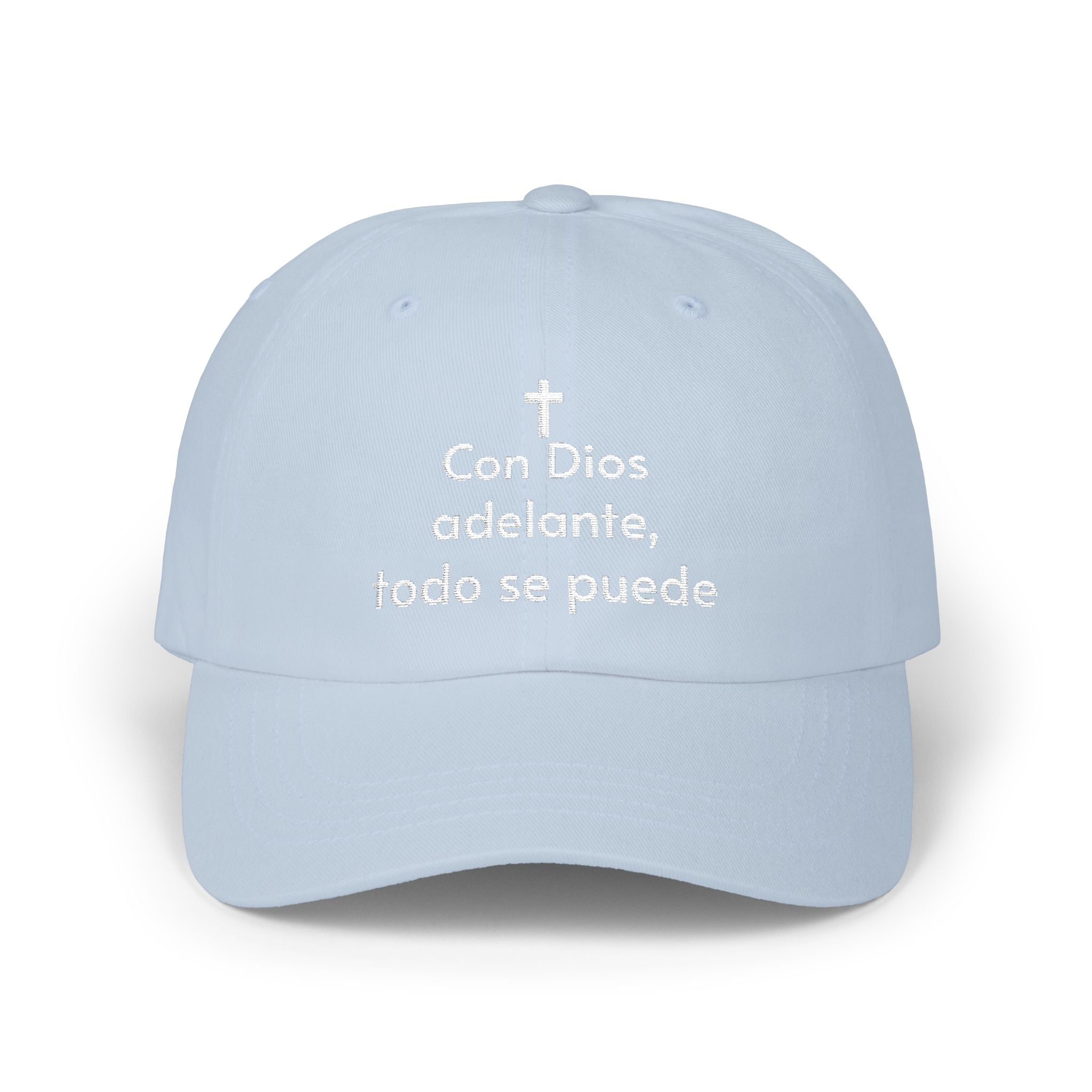 Con Dios adelante, todo se puede Hat